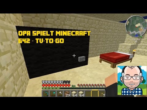 Opa spielt Minecraft 642 -- TV to go