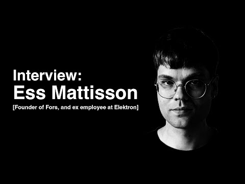 Interview with electronic music tool designer, musician & FM synthesis expert Ess Mattisson