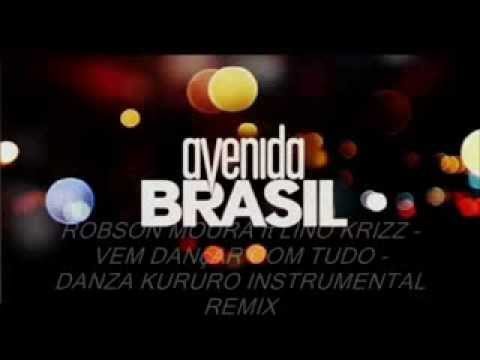 Robson Moura e Lino Krizz - Vem Dançar Com Tudo - Danza Kuduro Instrumental Remix