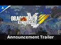 Dragon Ball Xenoverse 3 Announcement Trailer PS5 Games