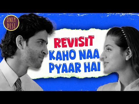 Kaho naa pyaar hai : The Revisit