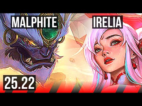 MALPHITE vs IRELIA (TOP) | 73% winrate, 6/1/6 | KR Master | 25.22