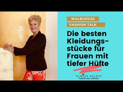 Walburga’s Fashion Talk - Die besten Kleidungsstücke für Frauen mit dem A-Figurtyp