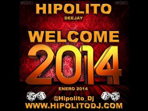 01.Hipolito Dj - Welcome 2014