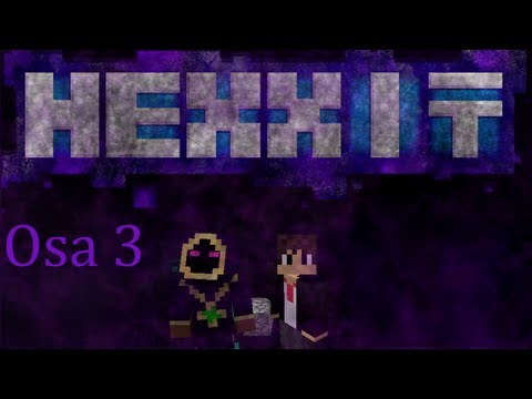 Minecraft Hexxit ft. Varapäällikkö // Osa 3 // Älä käytä tätä miekkaa miekka