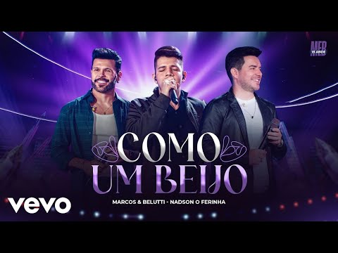 Marcos e Belutti - ft. Nadson o Ferinha - COMO UM BEIJO (HEAVEN) | Versão Alternativa