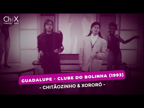 Guadalupe - Chitãozinho & Xororó