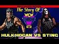 The Story Of Hulk Hogan Vs Sting WCW Starrcade 1997