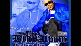 Mr. Capone-E- Don't Cross Our Path (Ft. Miss Lady Pinks) *NEW 2010* (The Blue Album)