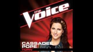 Cassadee Pope: &quot;Torn&quot; - The Voice (Studio Version)