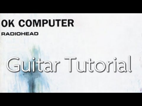 How to play "Exit Music (For a Film)" by Radiohead - On Guitar