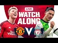 Man United 2-2 Liverpool | WATCHALONG