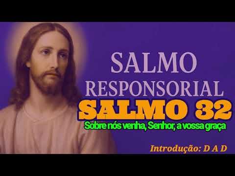Salmo 32 - Músicas Católicas