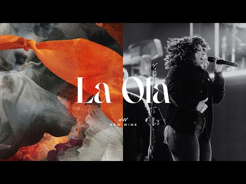 LA OLA (Glorea - En Vivo) New Wine