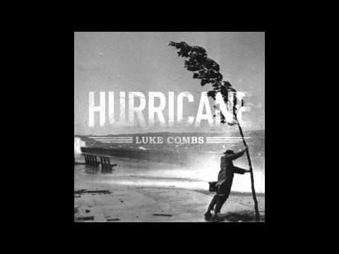 Luke Combs - Hurricane (New Country Music 2015)