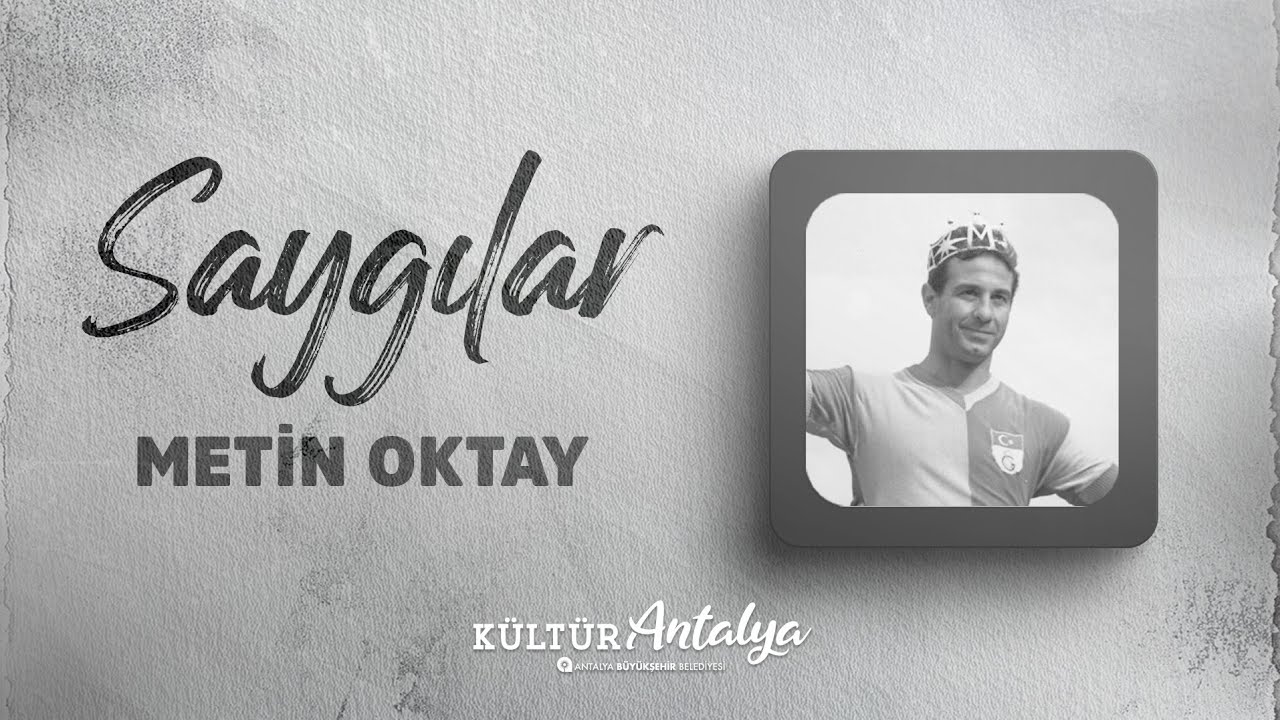 SAYGILAR 7. BÖLÜM I METİN OKTAY