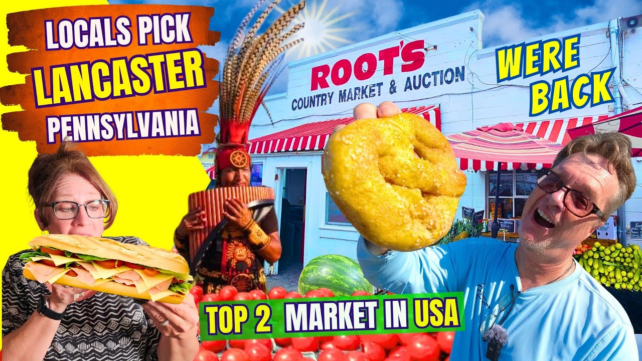 Locals Farmers Market in Lancaster PA - Roots Amish Country Market  - Top Market in USA