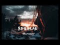 Beqarar | Kaifi Khalil | Lyrics | Cover #kaifikhalil #beqarar