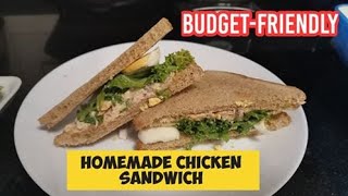 What to do with leftover chicken? | HOMEMADE CHICKEN SANDWICH