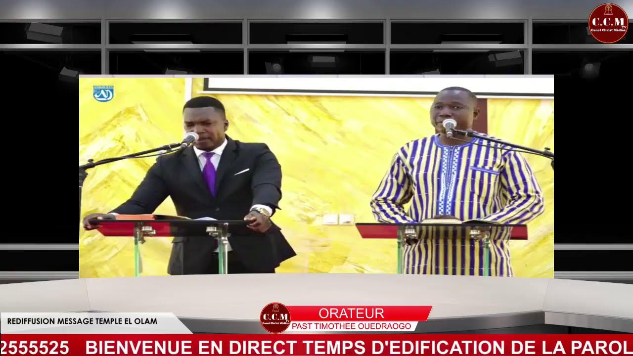 TEMPS D'EDIFICATION PAR LA PAROLE AVEC PASTEUR TIMOTHEE OUEDRAOGO