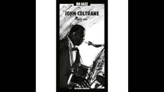 John Coltrane - Speak Low (feat. The Sonny Clark Sextet)