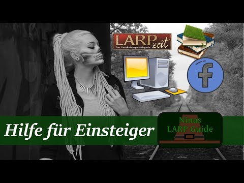 LarpWiki #15 - Informationsquellen für Einsteiger / Einstiegshilfen für Neulinge