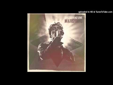 Matisyahu - five7seven2 Live - 07 Temple/Aish Tamid