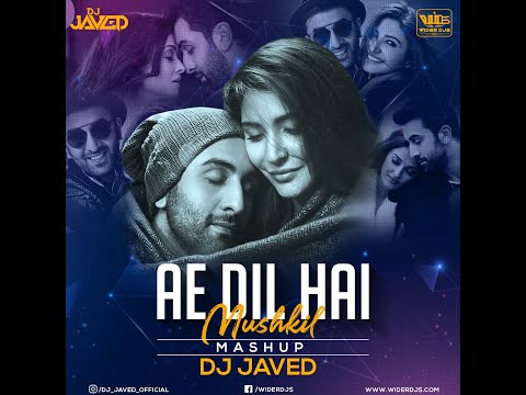 Ae Dil Hai Mushkil | Arijit Singh | Oh Babe | Thomas Newson x Jack Note  Mashup | DJ JaVed