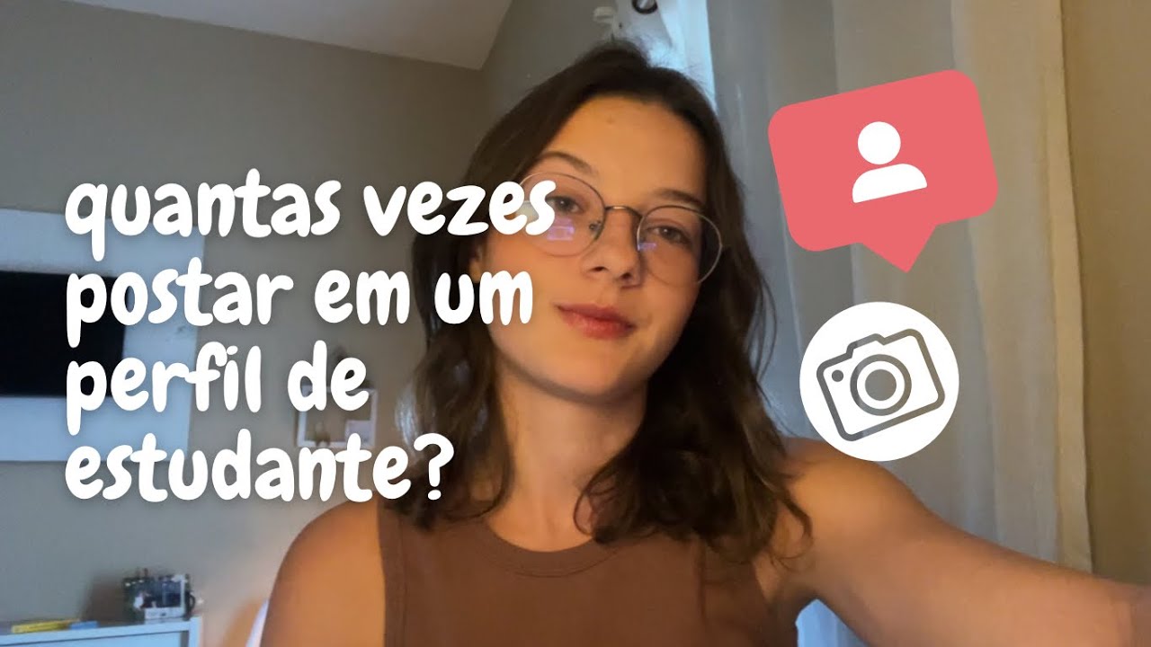 QUANTAS VEZES POSTAR EM UM INSTAGRAM DE ESTUDANTE? - para crescer o perfil!