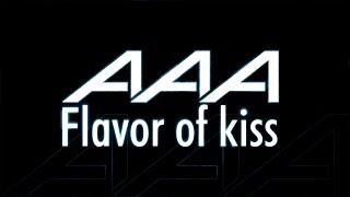 AAA／Flavor of kiss（グリコ『セブンティーンアイス』キャンペーンソング）