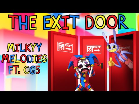 The Amazing Digital Circus Song Animation | The Exit Door |【By MilkyyMelodies ft. @CG5】