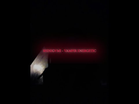 Shinigvmi - Vampir energetic (Prod. HomageBeats)
