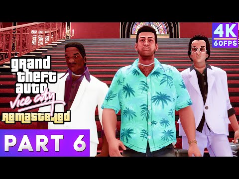 Grand Theft Auto: Vice City REMASTERED - PART 6 walkthrough ► Gameplay NO commentary