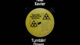 Tuff Jam feat Xavier - Tumblin Down