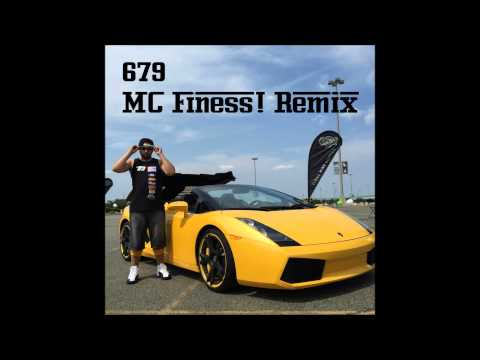 679 (MC Finess! 973 Remix)