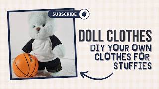 How to Sew Doll Clothes 🧸 | DIY Teddy Bear Outfit with PDF Sewing Patterns (Easy Tutorial)