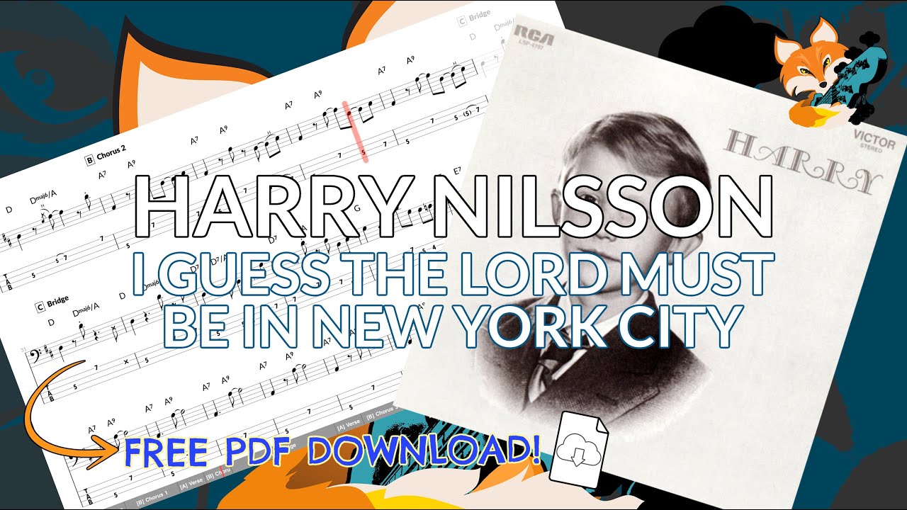 Harry Nilsson - I Guess The Lord Must Be In New York City (Bass Tab Playalong) | PDF Download