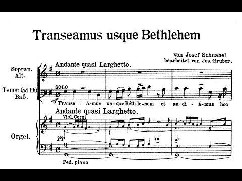 Schnabel, Joseph Ignaz (1767 - 1831)Transeamus usque Bethlehem.