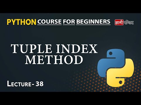 Python Tuple Index Lecture 38 Python For Beginners