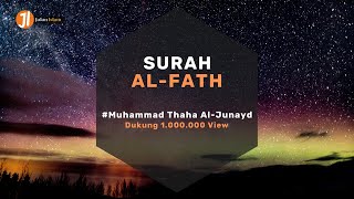 Download lagu Lantunan Merdu Surah Al-Fath | Muhammad Taha al Junayd mp3