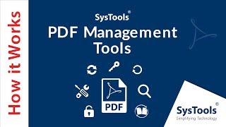SysTools PDF Management Tools | Manage PDF Files Easily !