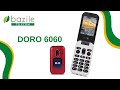 Vidéo de présentation du téléphone Doro 6060