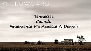 Yellowcard - Fields & Fences (Subtitulado en Español)