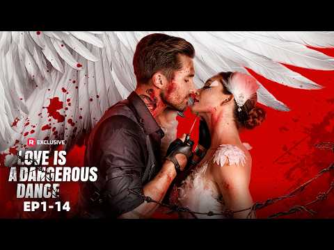 Love Is a Dangerous Dance EP1-14 | New Release | ReelShort