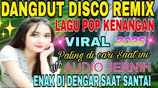Download lagu TERBARU‼️DANGDUT DISCO LAGU POP KENANGAN REMIX SLOW BASS /VIRAL 2025 mp3 Download lagu TERBARU‼️DANGDUT DISCO LAGU POP KENANGAN REMIX SLOW BASS /VIRAL 2025 mp3