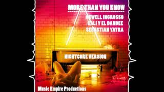 Sebastian Yatra Ft. Cali Y El Dandee, Axwell Λ Ingrosso - Mas De Lo Que Sabes (Nightcore Versión)