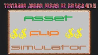 Testando Jogos Pegos de Graça | 16 | Asset Flip Simulator