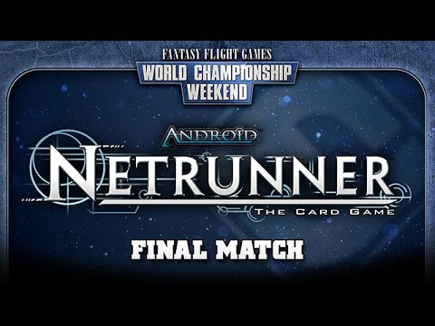 World Championship 2014: Android: Netrunner Final Match