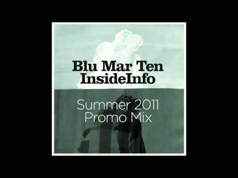 Blu Mar Ten & InsideInfo