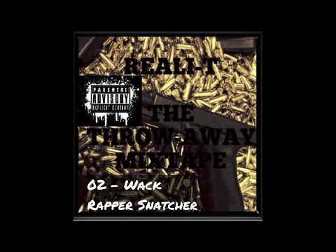 King Iso FKA Reali-T - 02 - Wack Rapper Snatcher (The Throw-Away Mixtape 2009)